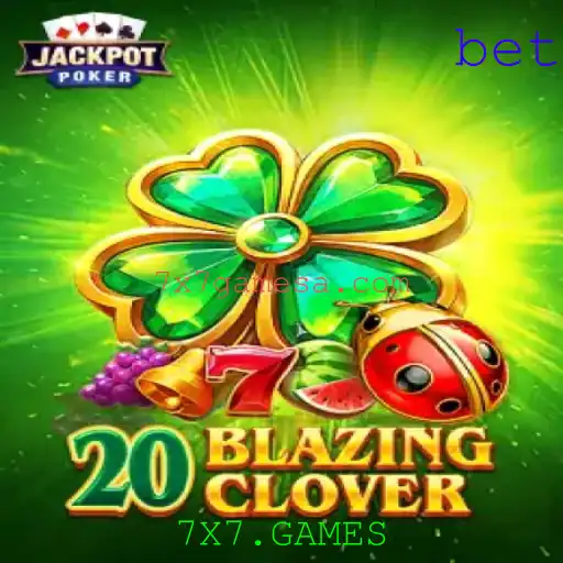 Explorando o Jogo 20BlazingClover: Uma Jornada Através do Mundo de 7X7.GAMES